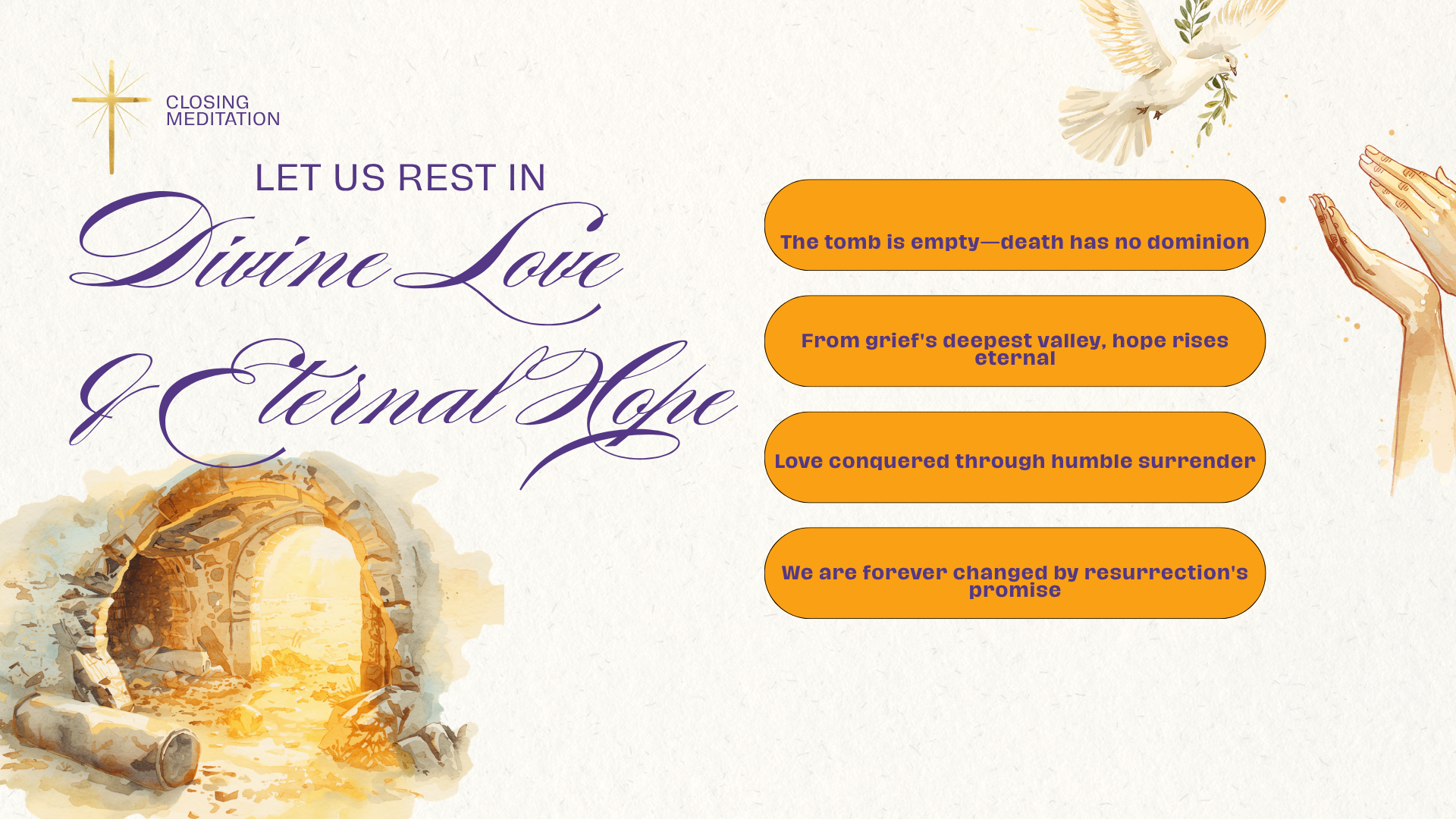 The empty tomb with light pouring in from the entrance